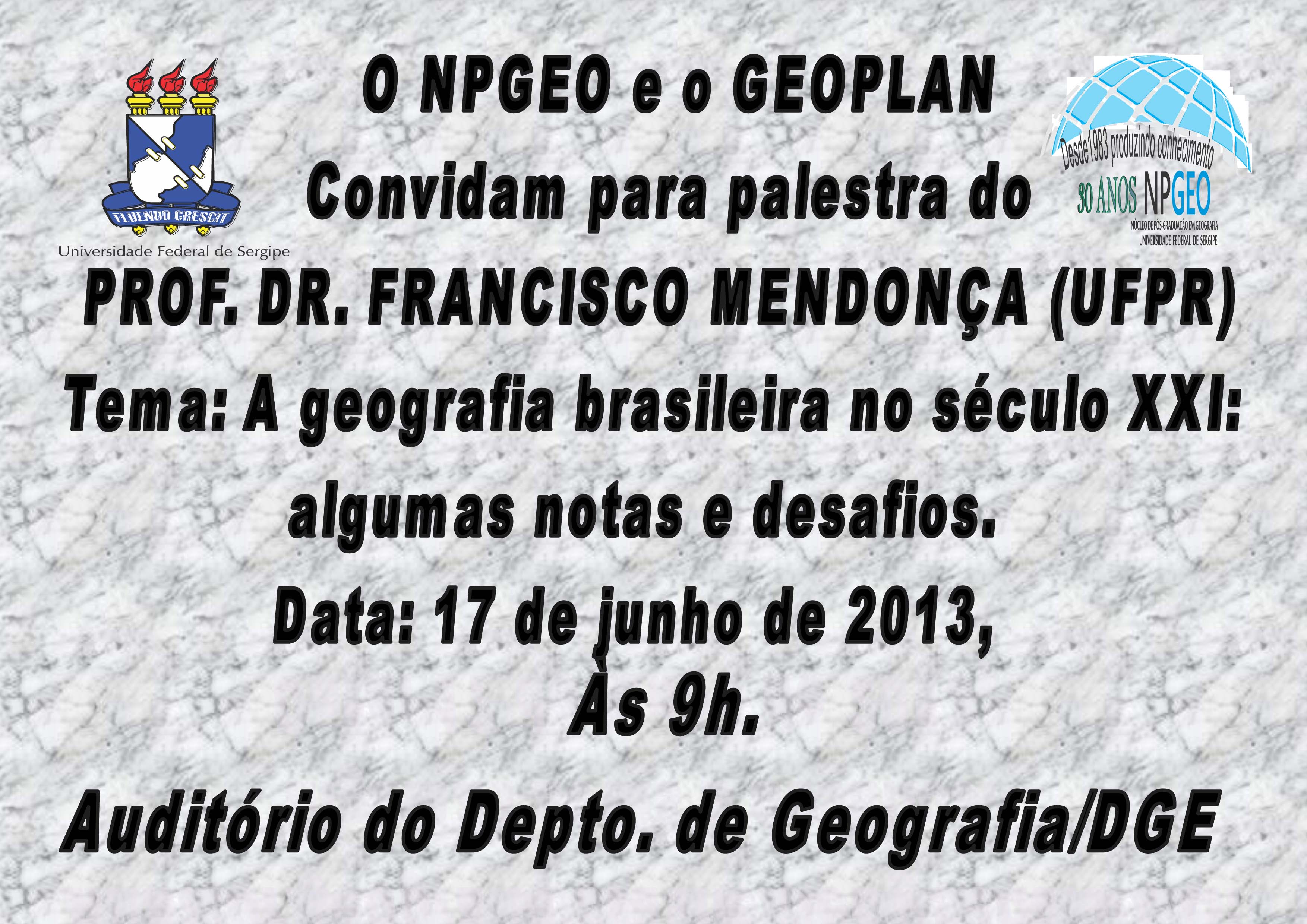 Convite (Palestra com o Prof. Dr. Francisco Mendonça)